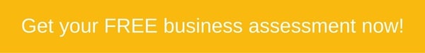 Get your FREE business assessment now!